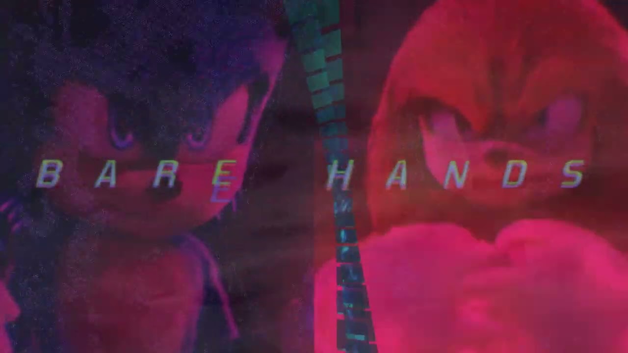 Sonic Movie 2 Inspired | Bare Hands | Natsu Fuji #Segatrap