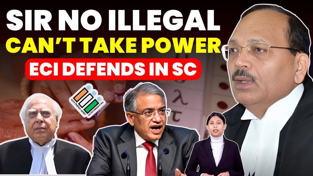 MILORD! SIR IS NOT AT ALL ILLEGAL- POWER CAN'T BE CURTAILED-ECI DEFENDS SIR #supremecourtofindia