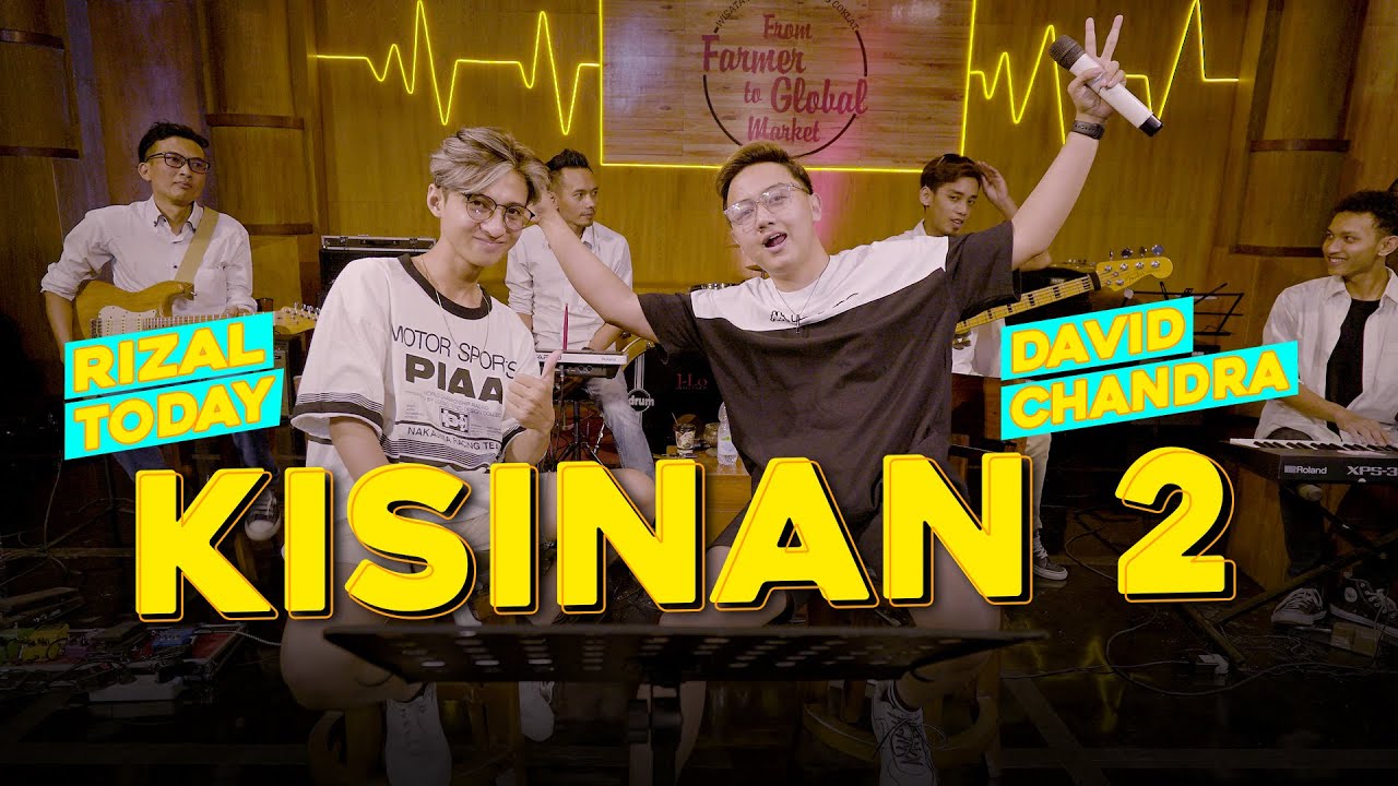 KISINAN 2 - Rizal Today ft David Chandra (Official Live Music Video) | BOLA BALI NGGO DOLANAN