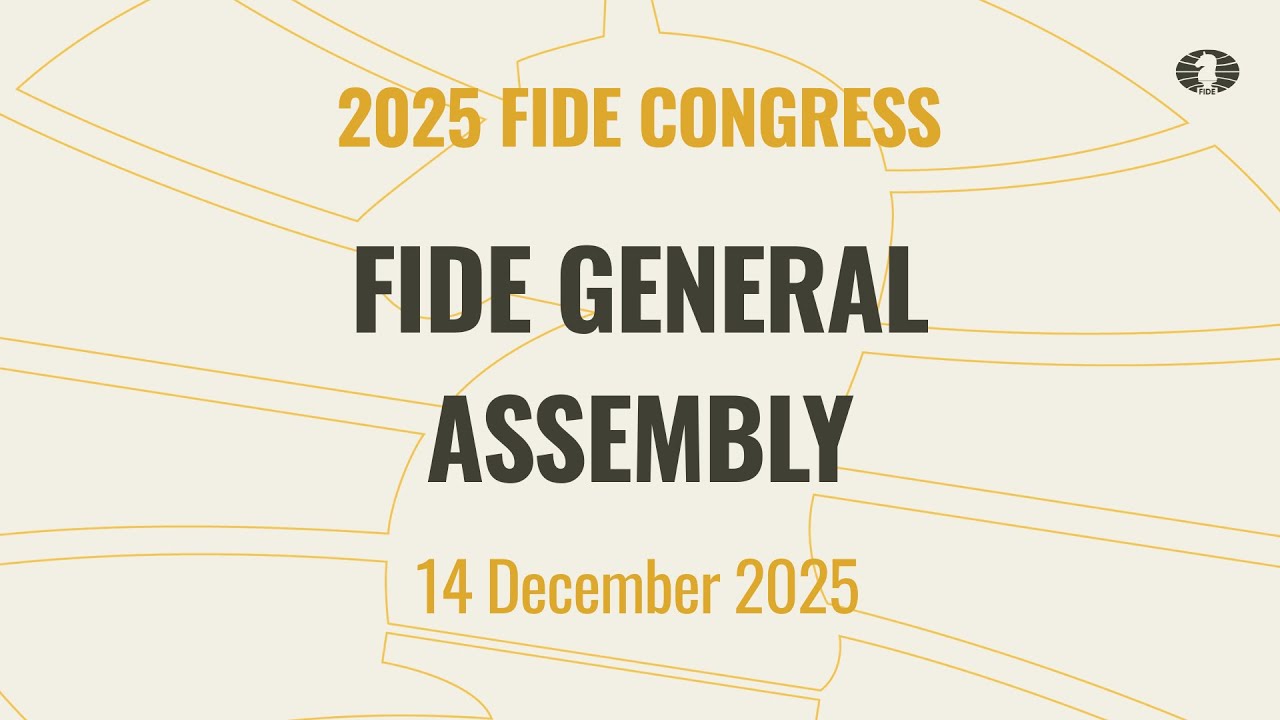 FIDE General Assembly 2025. 2025-12-14