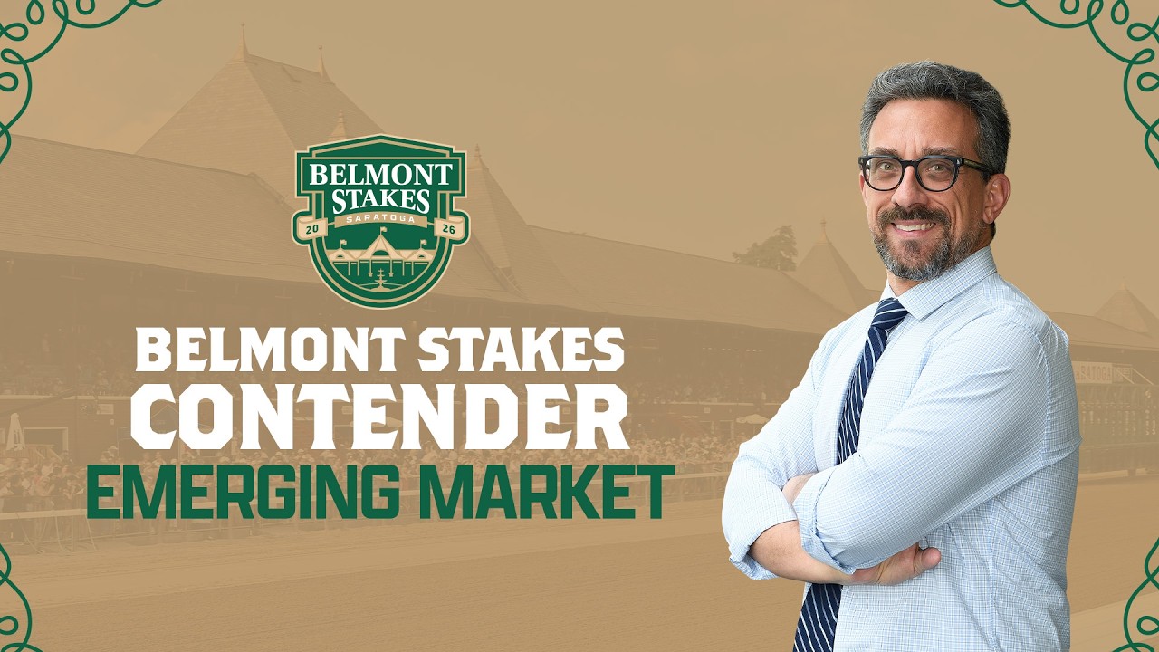 Belmont Stakes 2026: в центре внимания &mdash; EMERGING MARKET