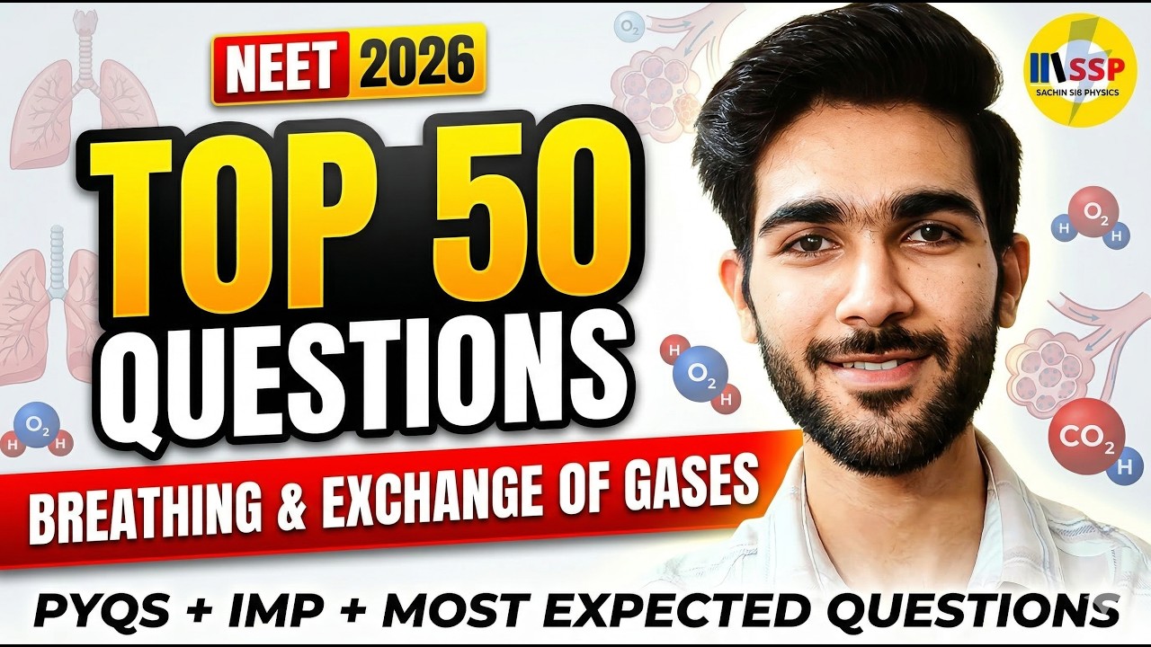 NEET 2026: Breathing & Exchange of Gases | Top 50 PYQs + Expected Questions 🔥 | Hemant sir