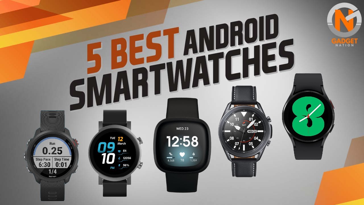 5 Best Android Smartwatches 2021