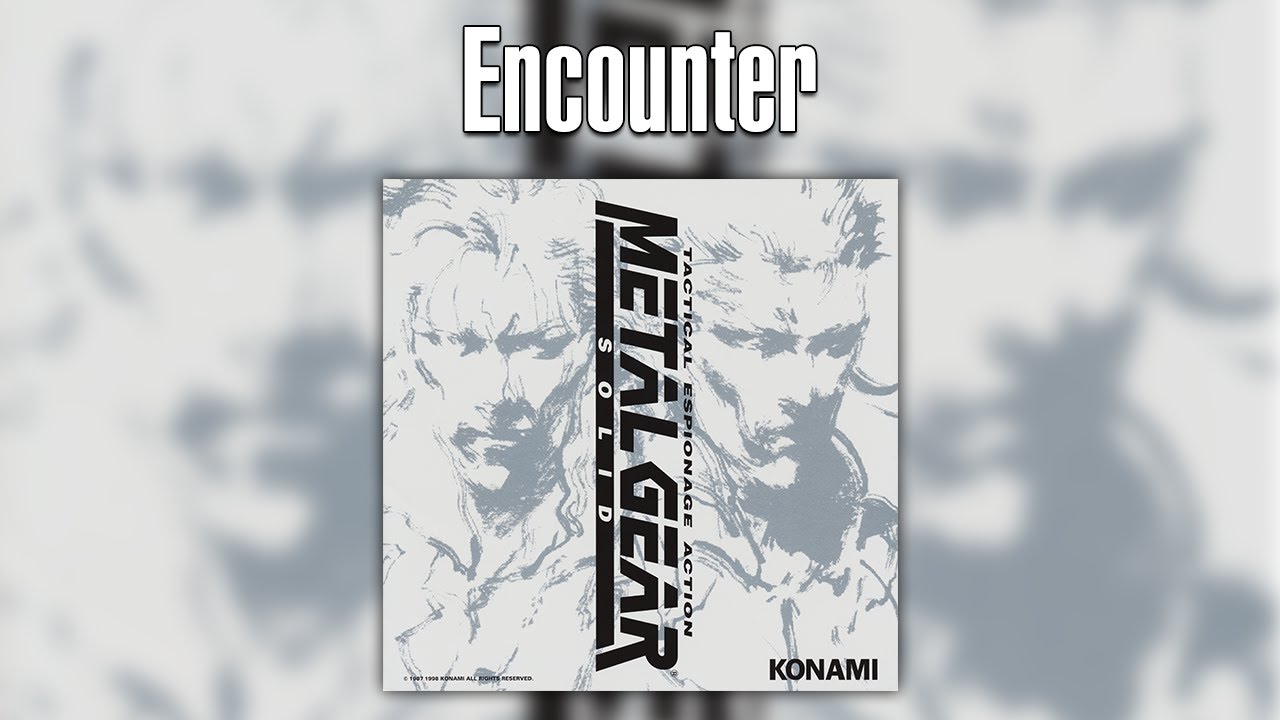06 - Encounter | Metal Gear Solid (1998) OST