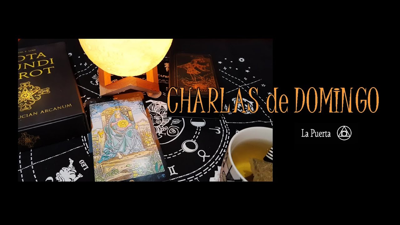 Charla de Domingo.....Quiero ser Tarotista