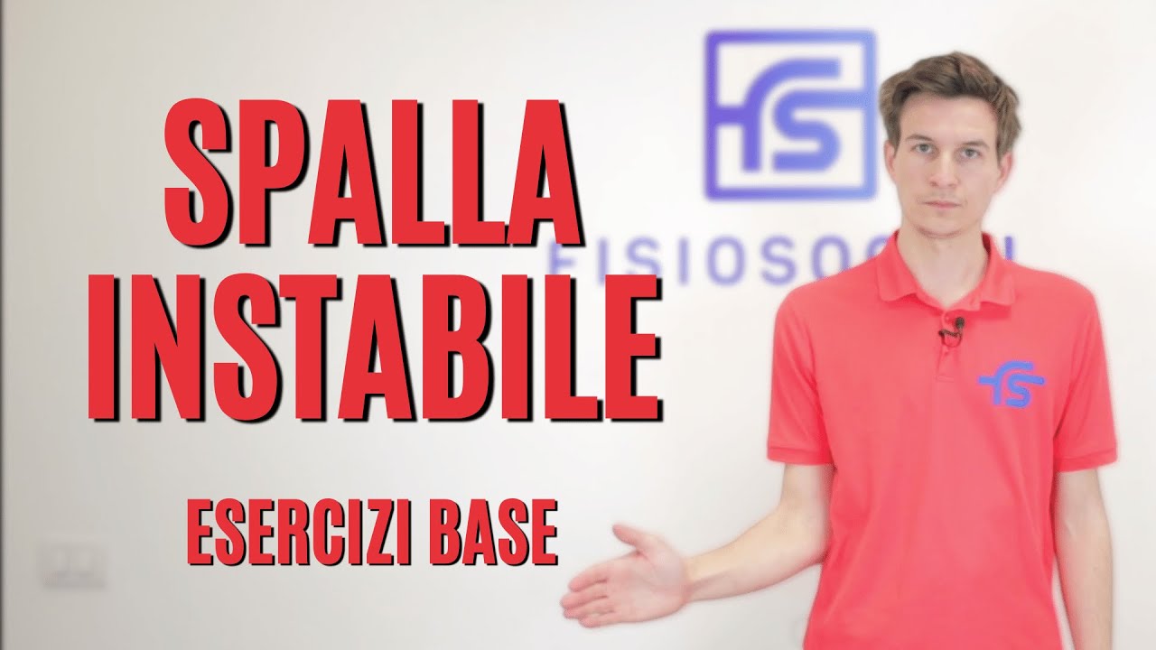 Instabilit&agrave; di spalla: spiegazione ed esercizi!