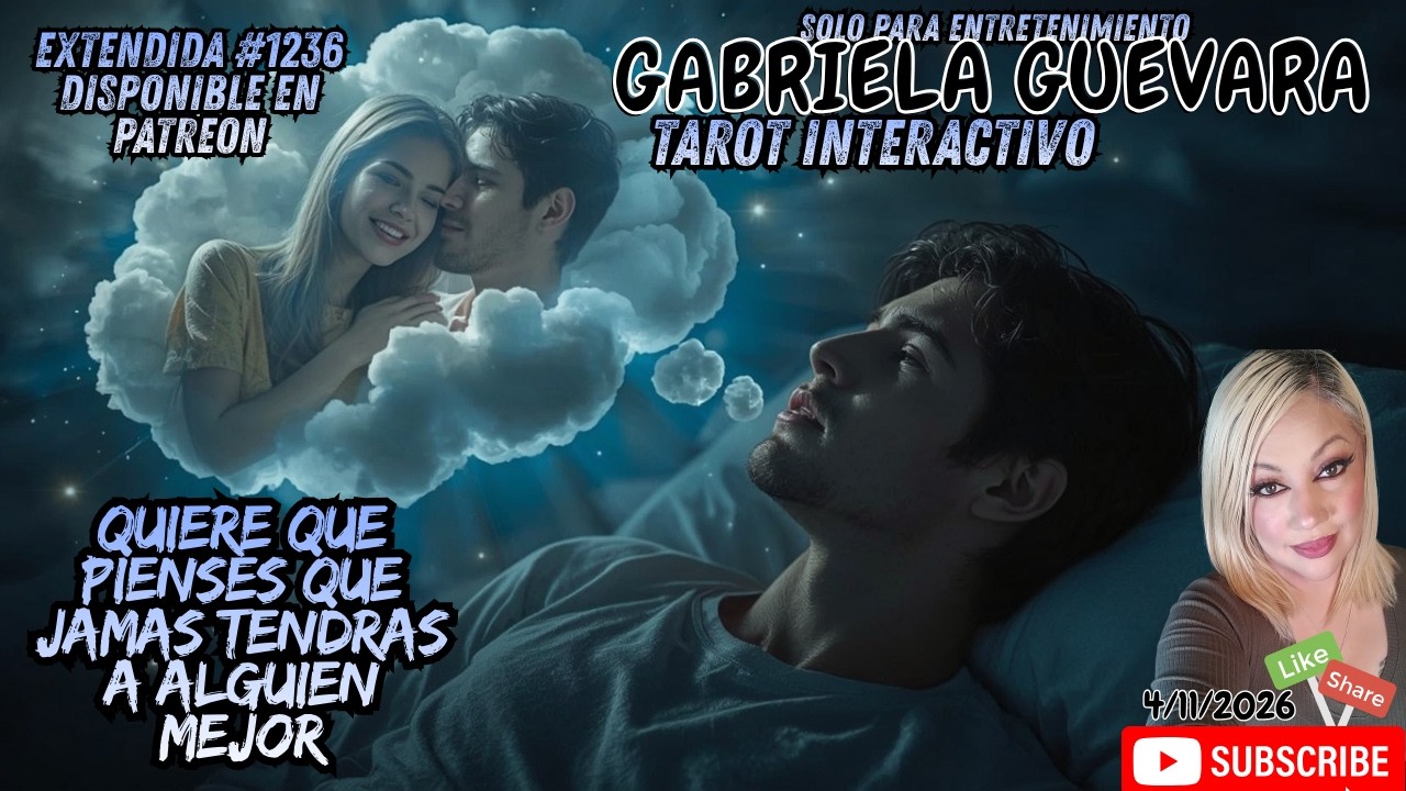 Quiere que pienses que jamas tendras a alguien mejor #tarot EXTENDIDA #1236