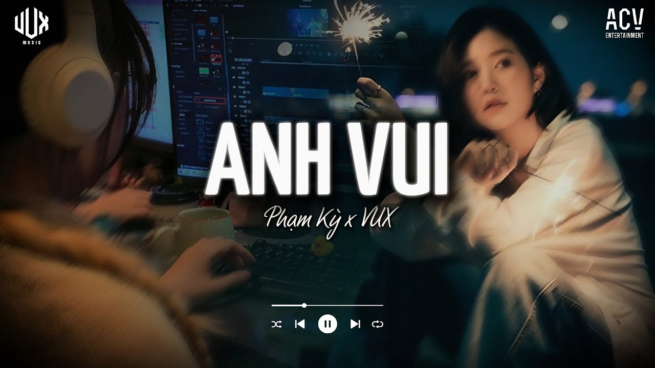 Anh Vui [Lofi] - Phạm Kỳ x VUX | Anh Vui Đến Nỗi Nghẹn Ng&agrave;o Nh&igrave;n Người Ta Cầm Nhẫn... | Lofi Lyrics