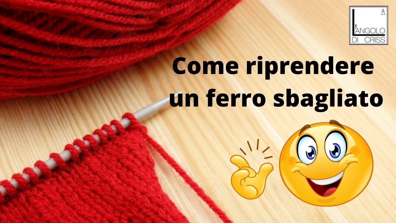 TUTORIAL: Come riprendere un ferro in caso di errore