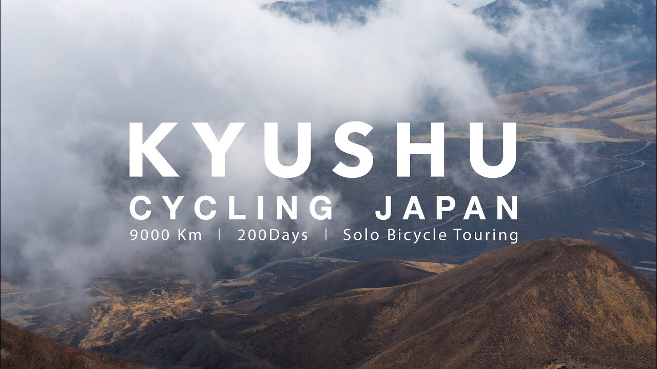 Cycling Japan | 9000 km | Solo Travel | Kyushu