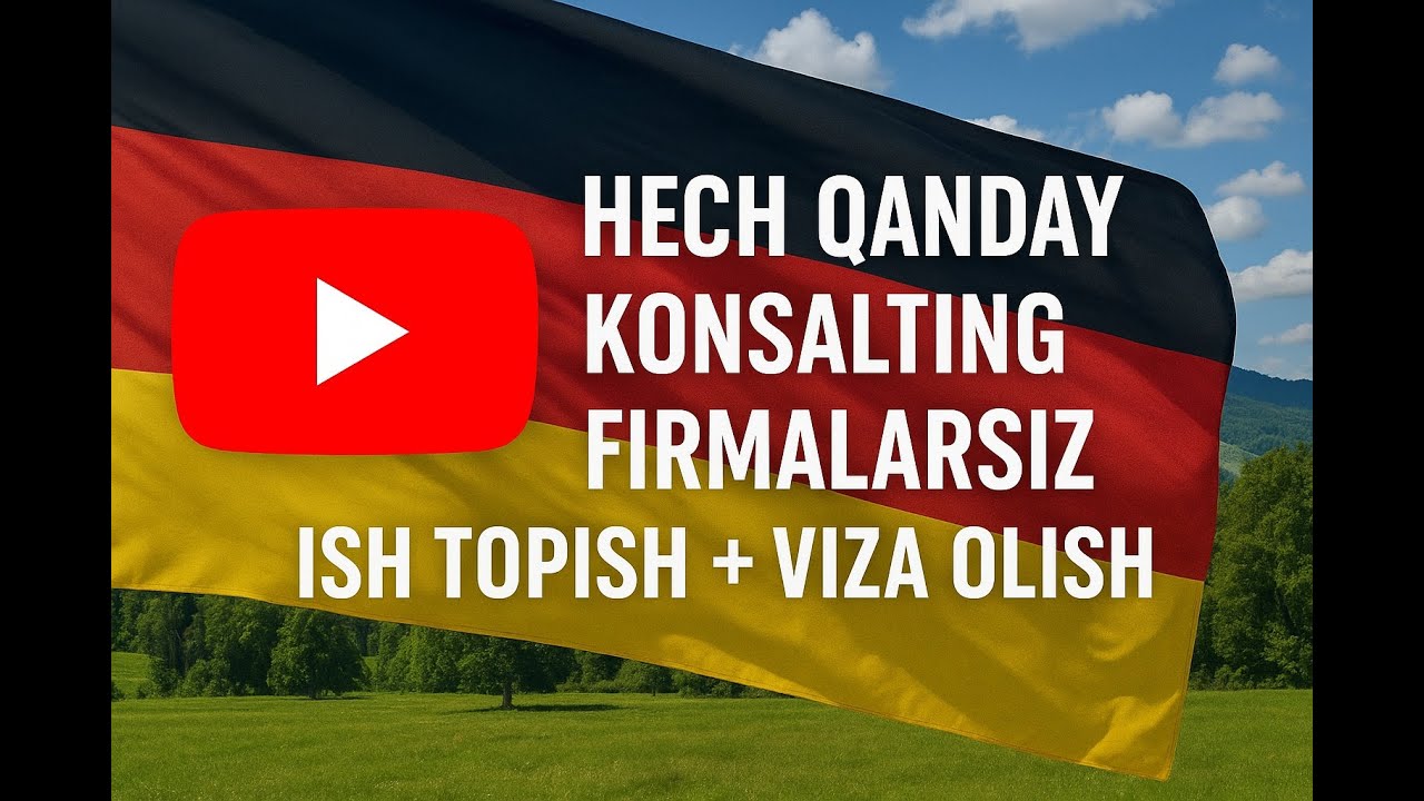 Hech qanday Konsalting firmalarsiz Germaniyadan ish topish, Viza olish.