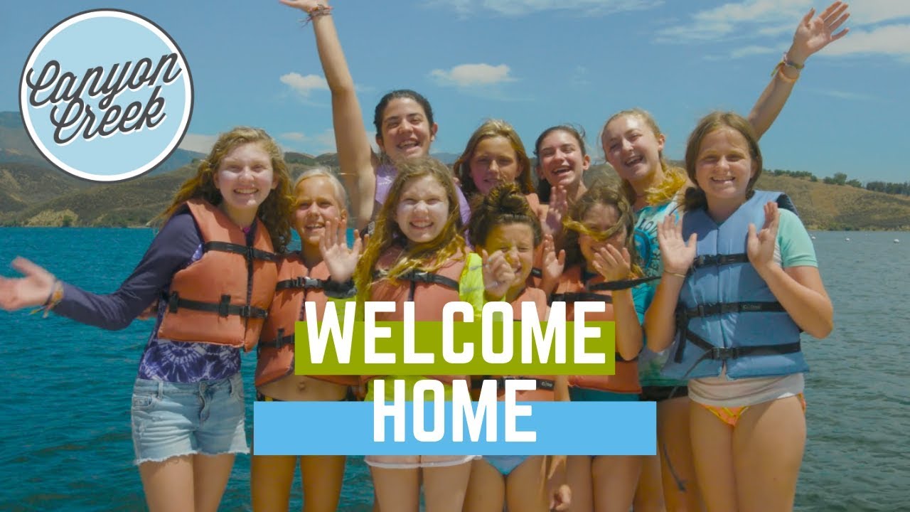 Canyon Creek Summer Camp - Welcome Home