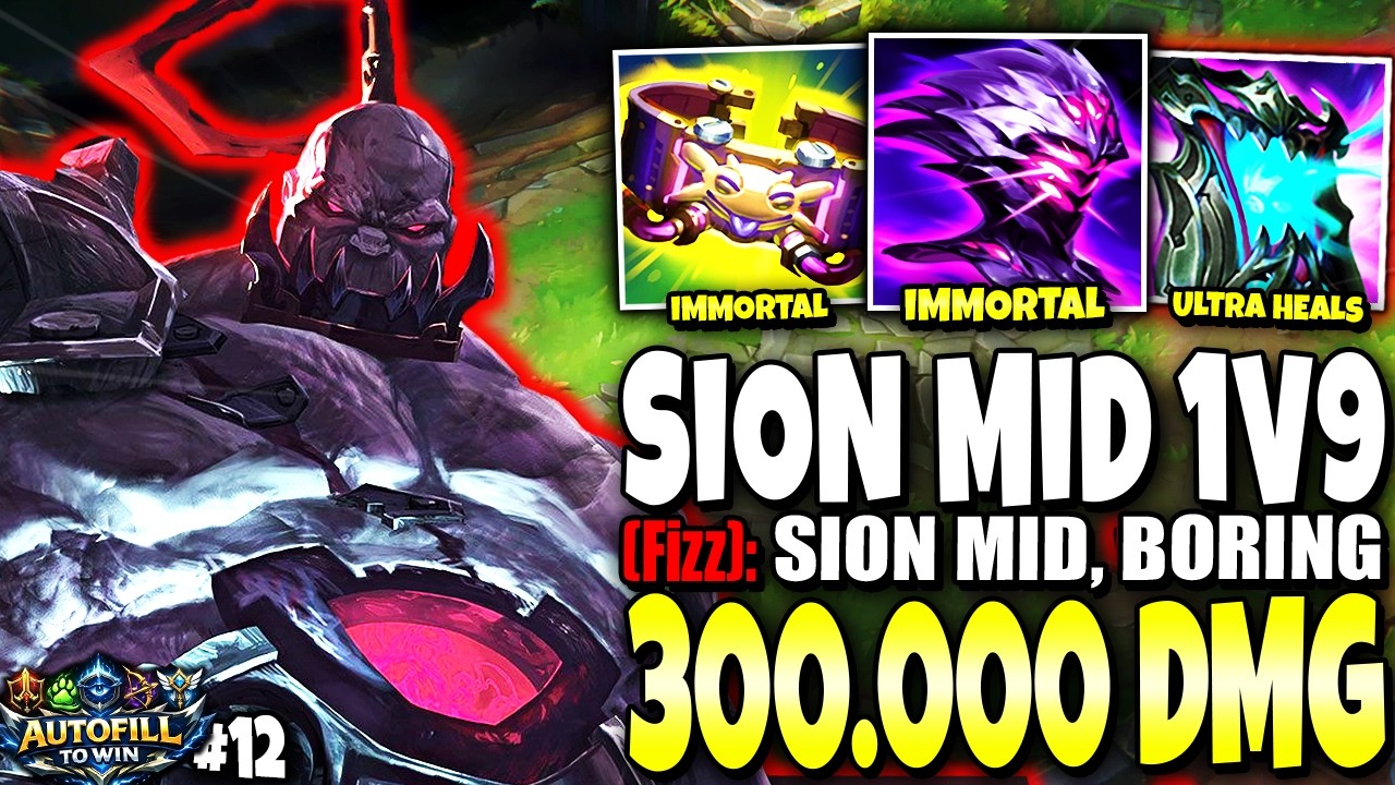 Immortal Sion Season 16 Build BROKE MID LANE: 300,000+ TOTAL DMG 💀💀 Fill to Win #12 | s16 Gameplay