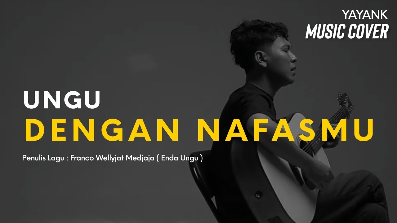 Ungu - Dengan Nafasmu  (Cover by Yayank)