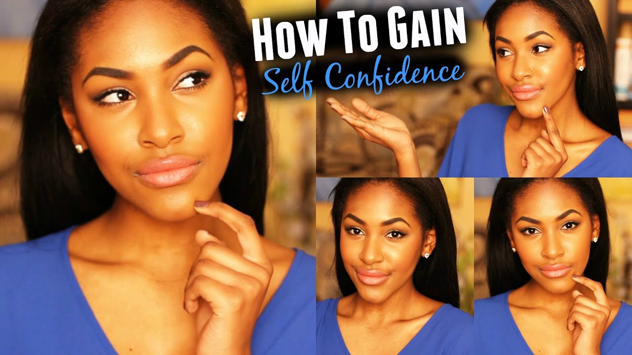 How-to Gain Self Confidence!