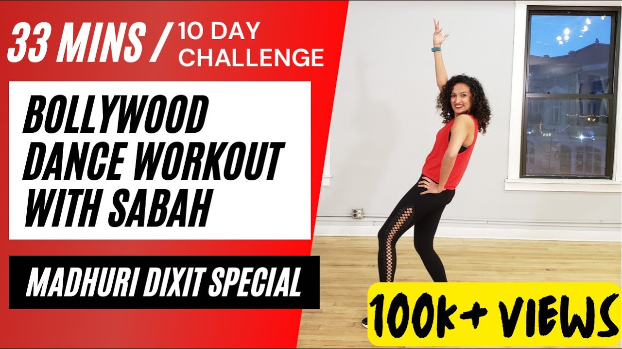 33 minute Bollywood Dance Workout | Madhuri Dixit Special | 10 day Challenge