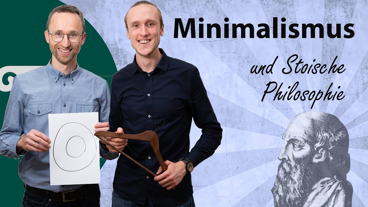Minimalismus und Stoische Philosophie - Entrümple dein Leben!