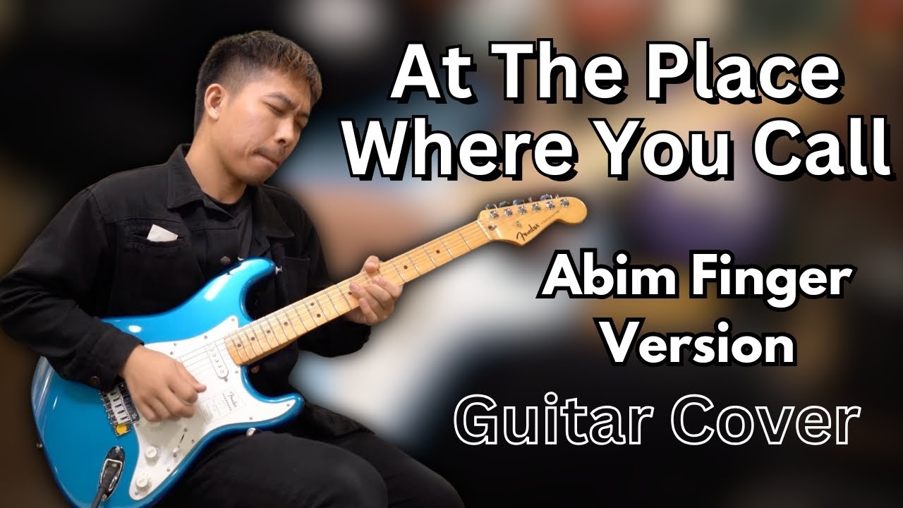 At The Place Where You Call - Abim Finger Version Cover By MEANION