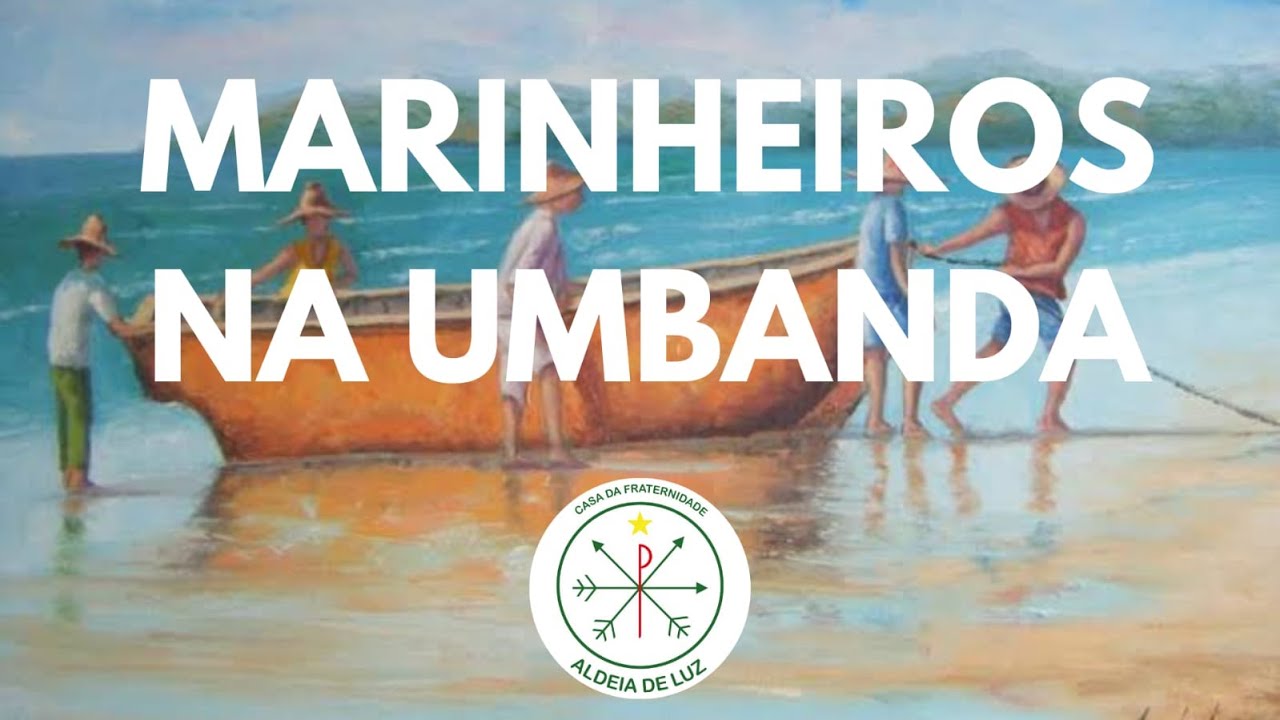 MARINHEIROS na Umbanda