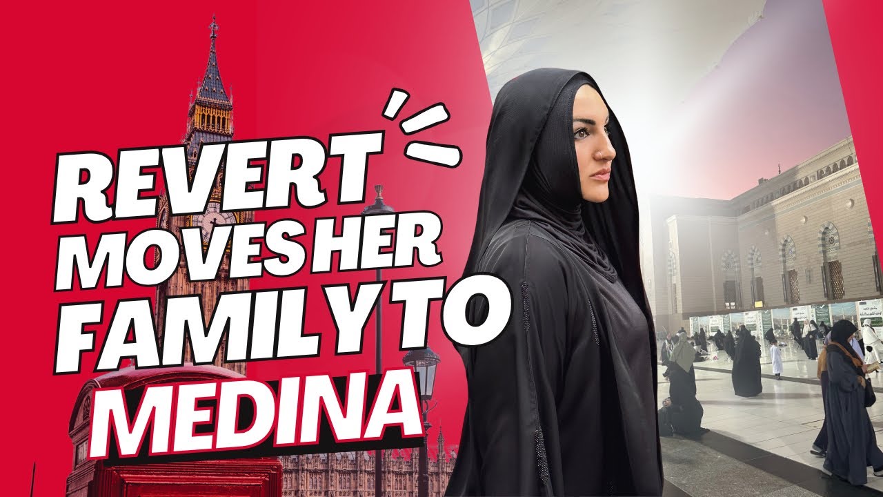 REVERT SINGLE MOTHER MOVES HER FAMILY TO MEDINA ✈️👀💕