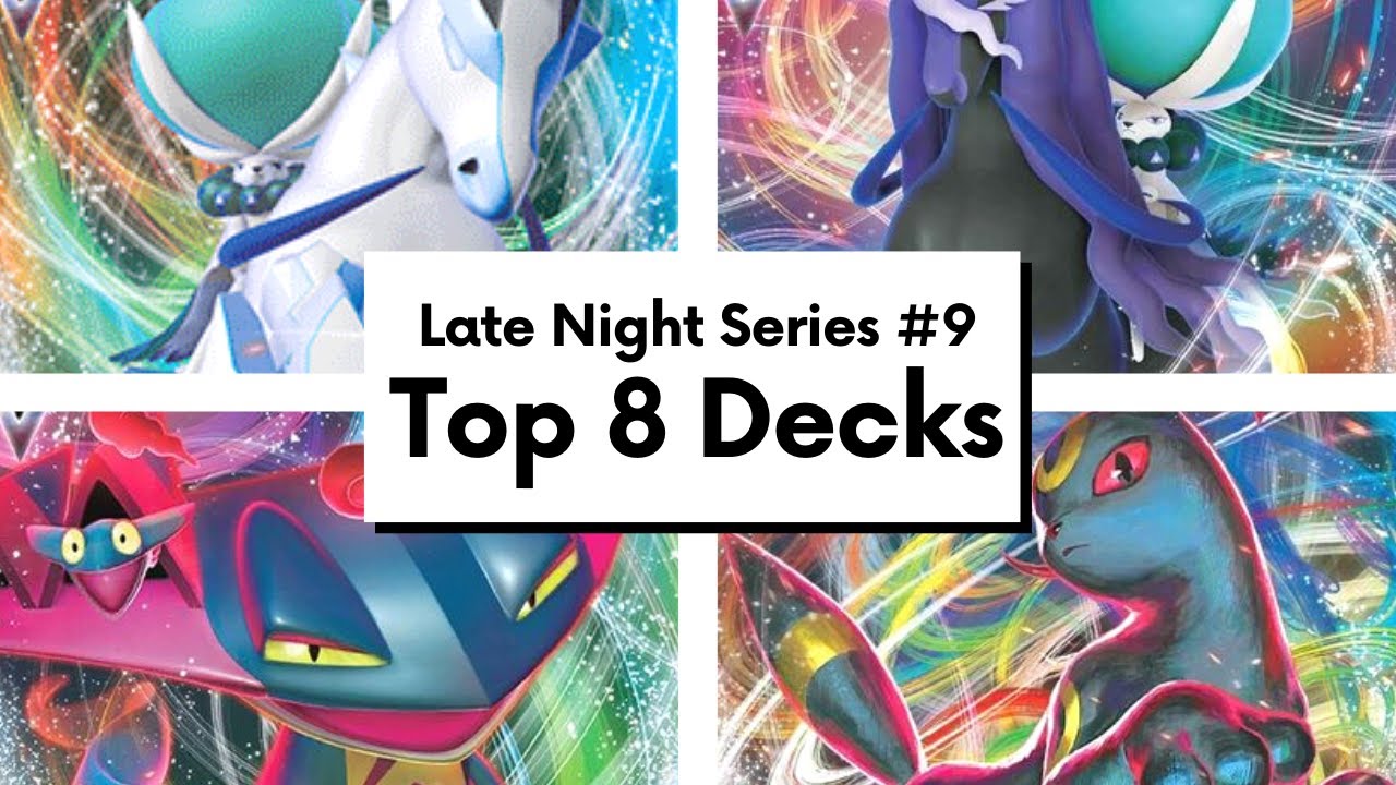 Top 8 Deck Lists | Late Night Series #9 PTCGO Event