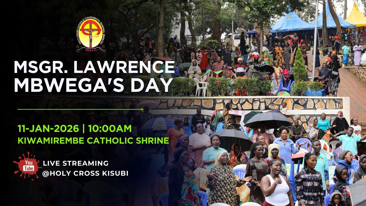 LIVE: MSGR. LAWRENCE MBWEGA'S  MEMORIAL DAY | KIWAMIREMBE