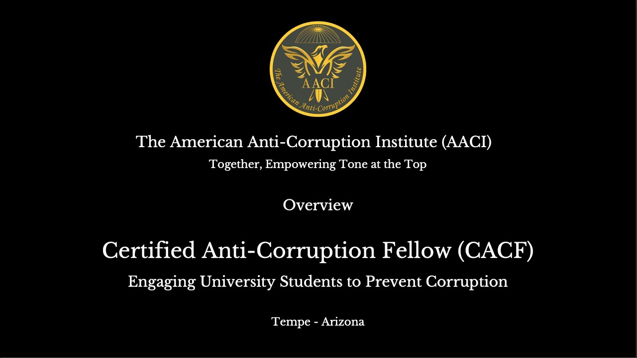 Certified Anti-Corruption Fellow (CACF): In One Day