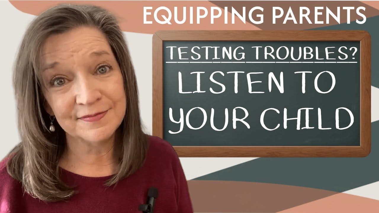 Testing Troubles? Tip #1 Talk About the Test- Equipping Parents
