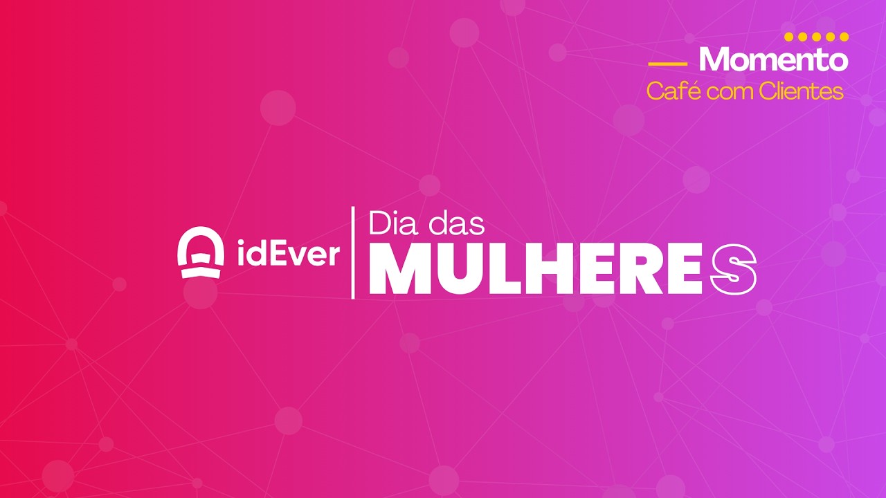 Café com Clientes - Dia Internacional das Mulheres