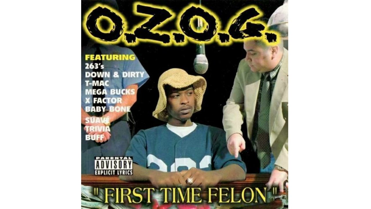 O.Z.O.G. &ndash; First Time Felon (1999 Charleston SC Rap) (FULL ALBUM WITH TIMECODES)