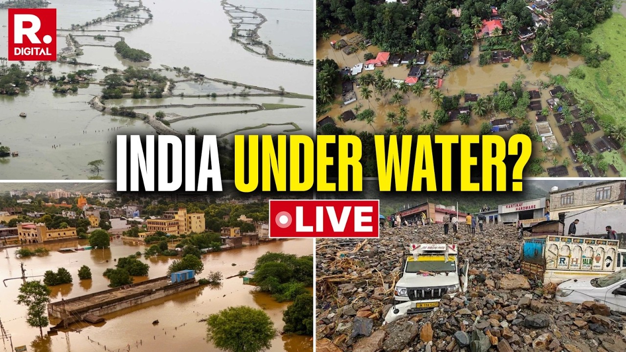 LIVE | INDIA FLOODED: Rains Ravage Kerala, Odisha, Rajasthan, Gujarat & J&K | Monsoon 2026