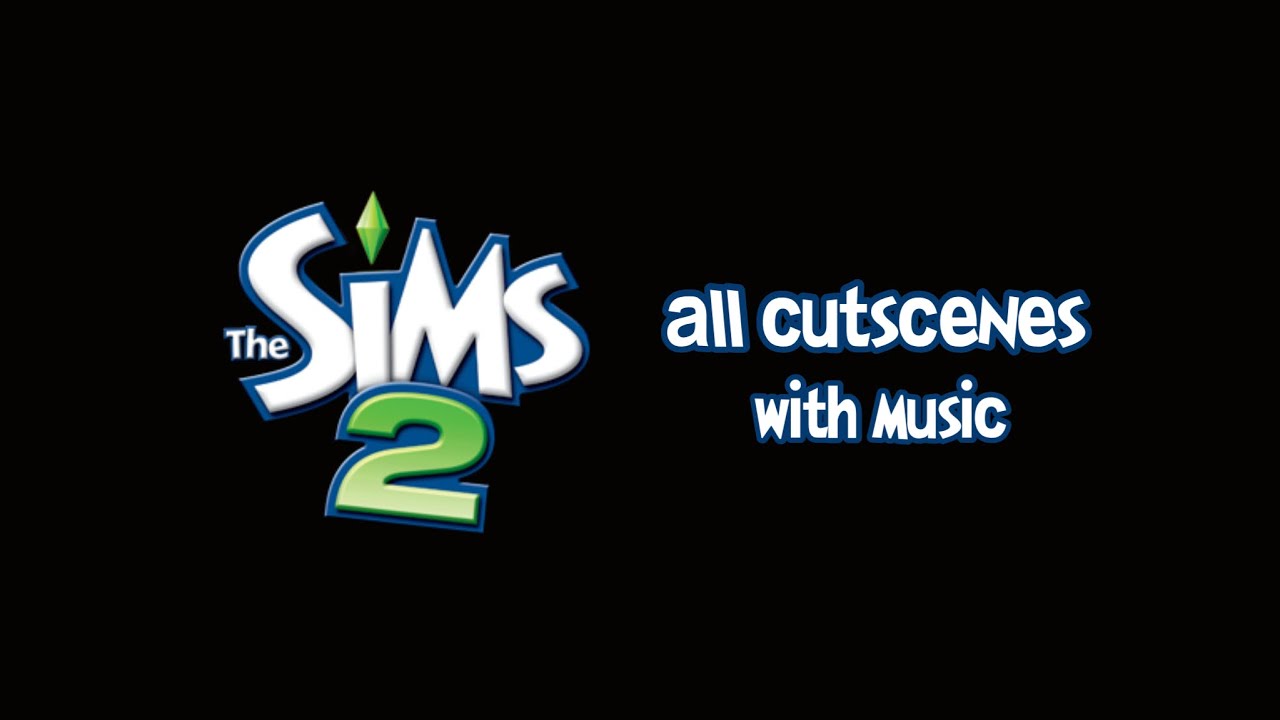 All Cutscenes/Cinematics - The Sims 2