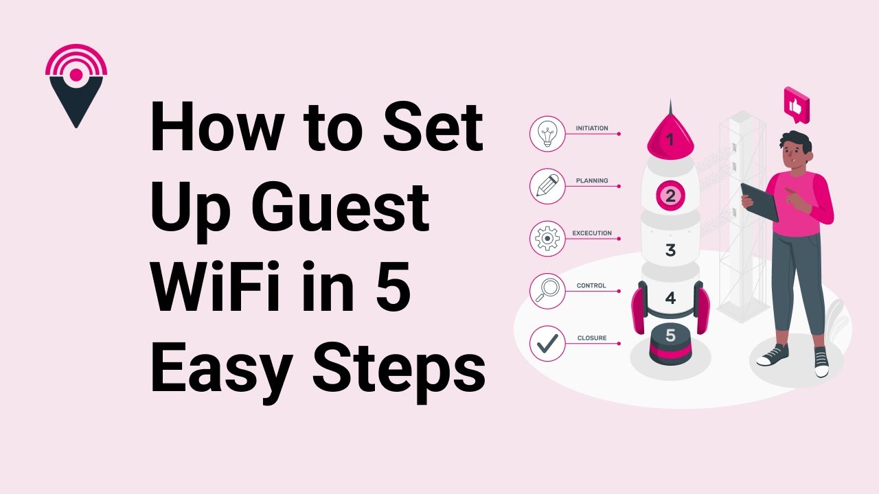 Establishing Guest WiFi in Five Simple Steps