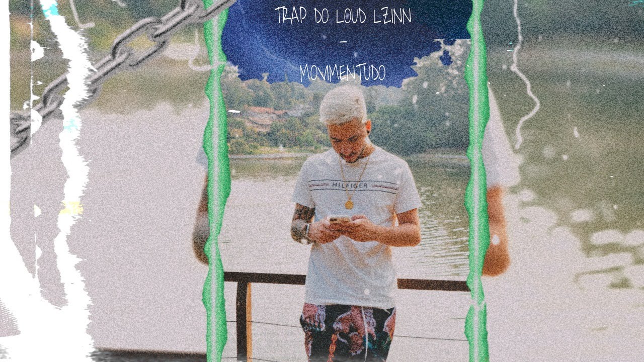 TRAP DO LOUD LZINN - MOVIMENTUDO (Prod. MulaGoHard)