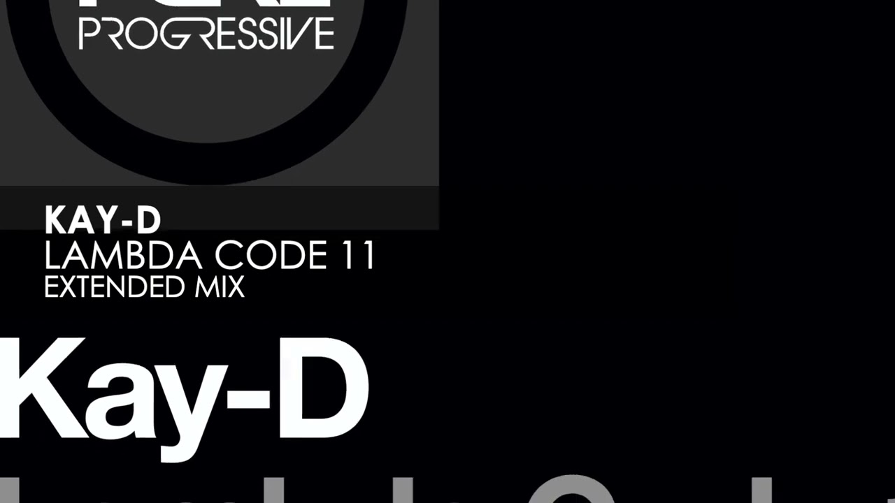 Kay-D - Lambda Code 11