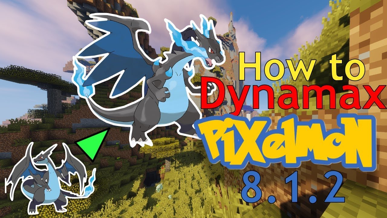 How to DYNAMAX POKEMON GUIDE!!! Pixelmon 8.1.2 Update!
