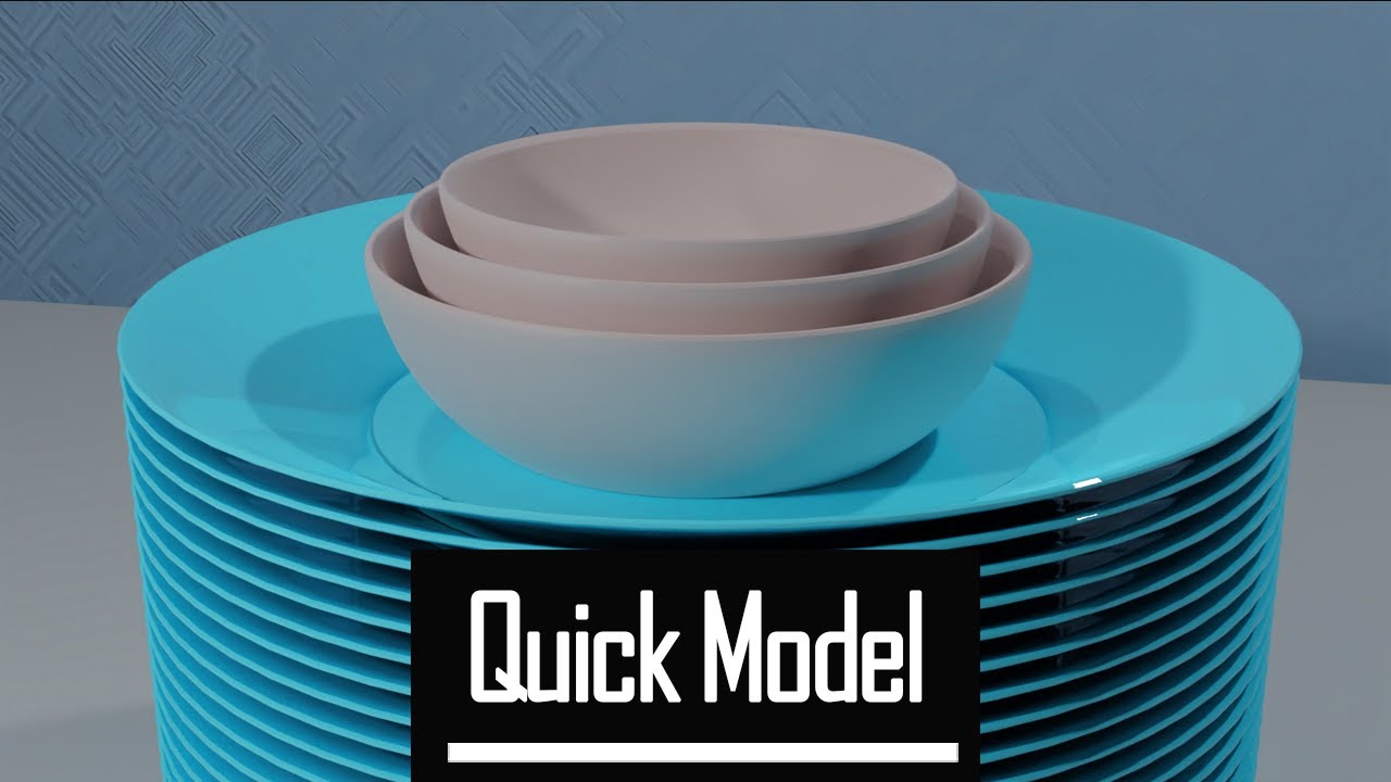 Plates and Bowls - Quick Model Tutorial - Blender 2.8