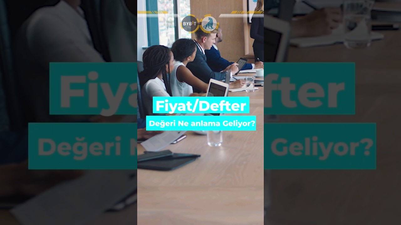 Fiyat/Defter Değeri Ne Anlama Geliyor?