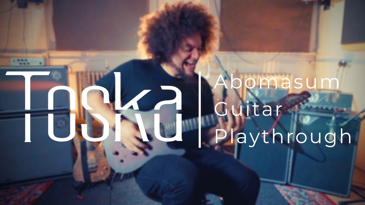 Rabea Massaad | Abomasum Guitar Playthrough | Toska