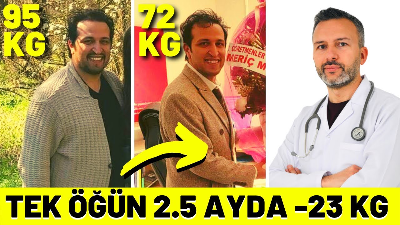 TEK &Ouml;Ğ&Uuml;NLE ZAYIFLAYANLAR! 2.5 AYDA TAM -23 KG! EN K&Ouml;T&Uuml; YANI?