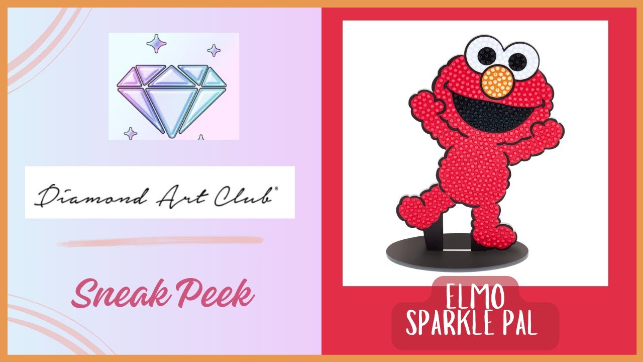 Предварительный показ «Элмо» из специальной серии Sparkle Pal Sesame Street от Diamond Art Club.