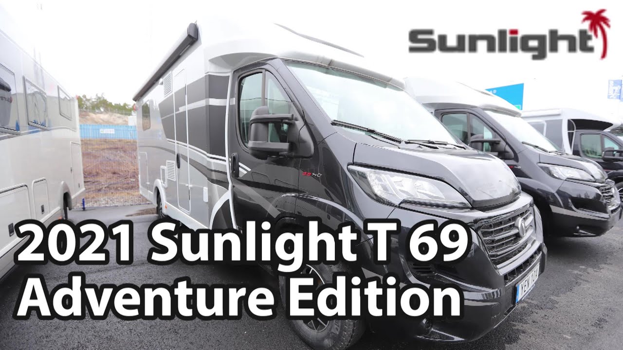 Sunlight T 69 L Adventure Edition 2021 Motorhome 7,40 m