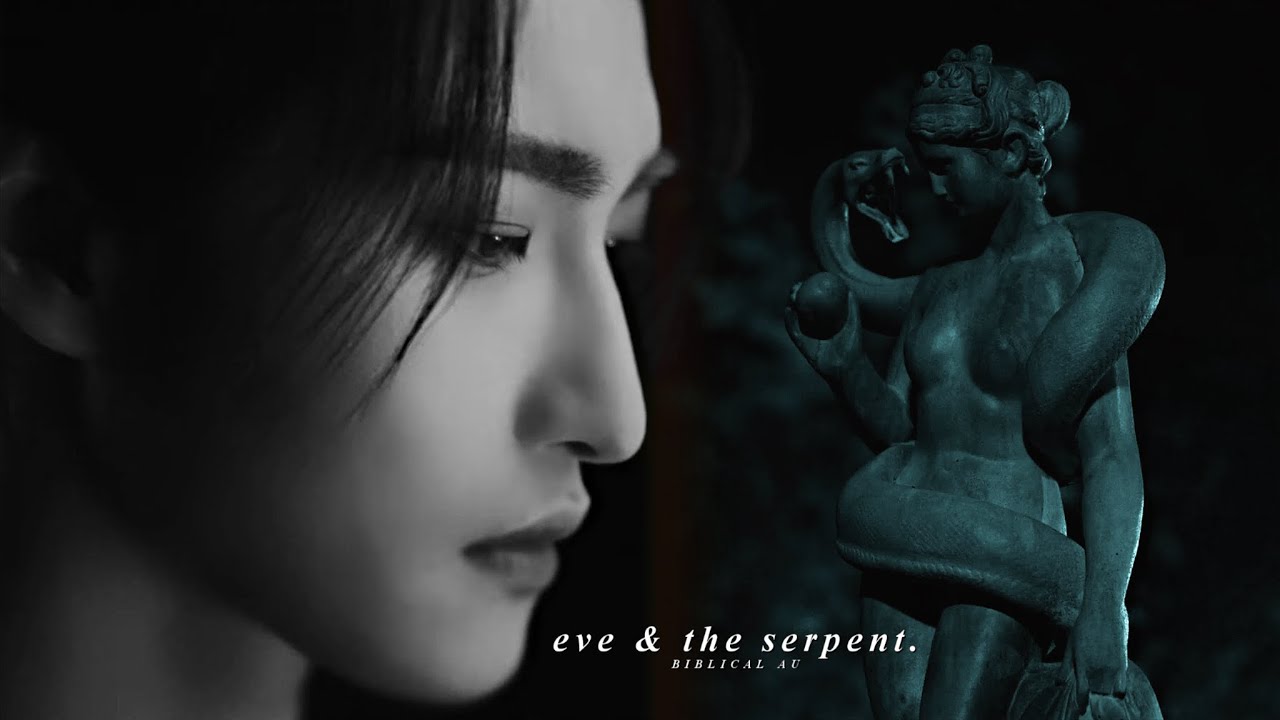 eve & the serpent.