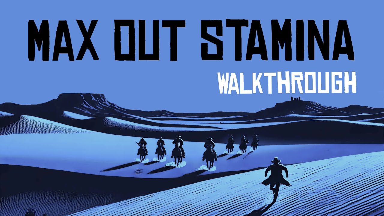 How To Get Max Stamina Early (Step by Step) - RDR2 Walkthrough