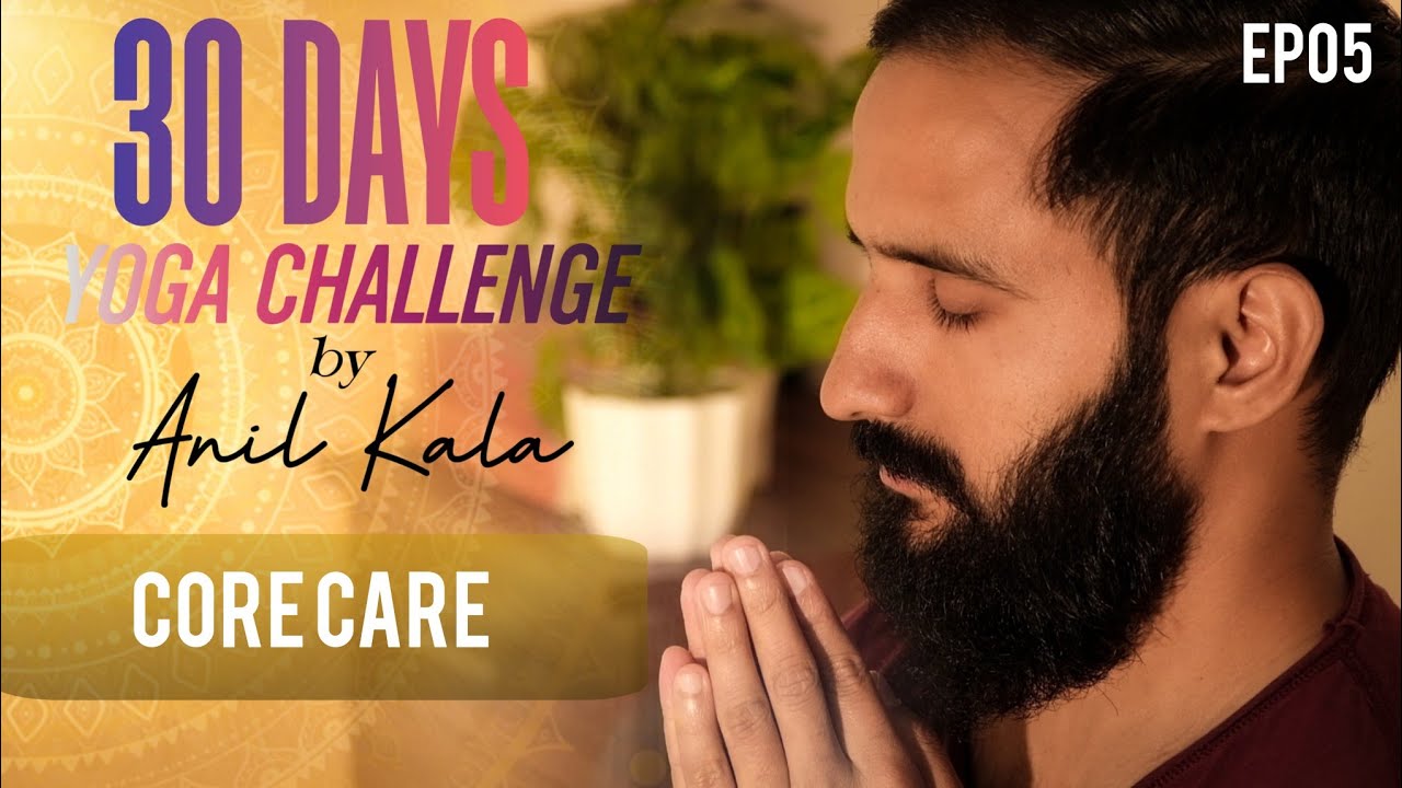 Day 05 | Core Care
