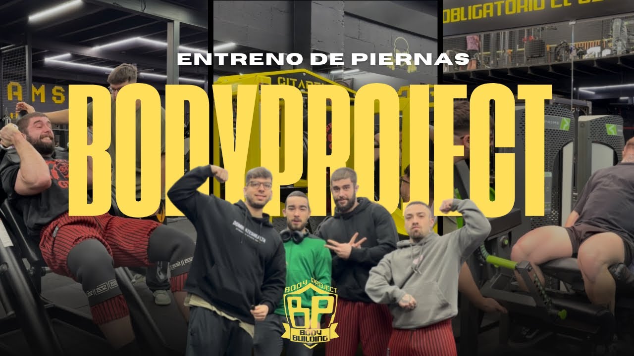 BODYPROJECT LEG DAY 🔥 Entrenamiento en el mejor gimnasio de España 