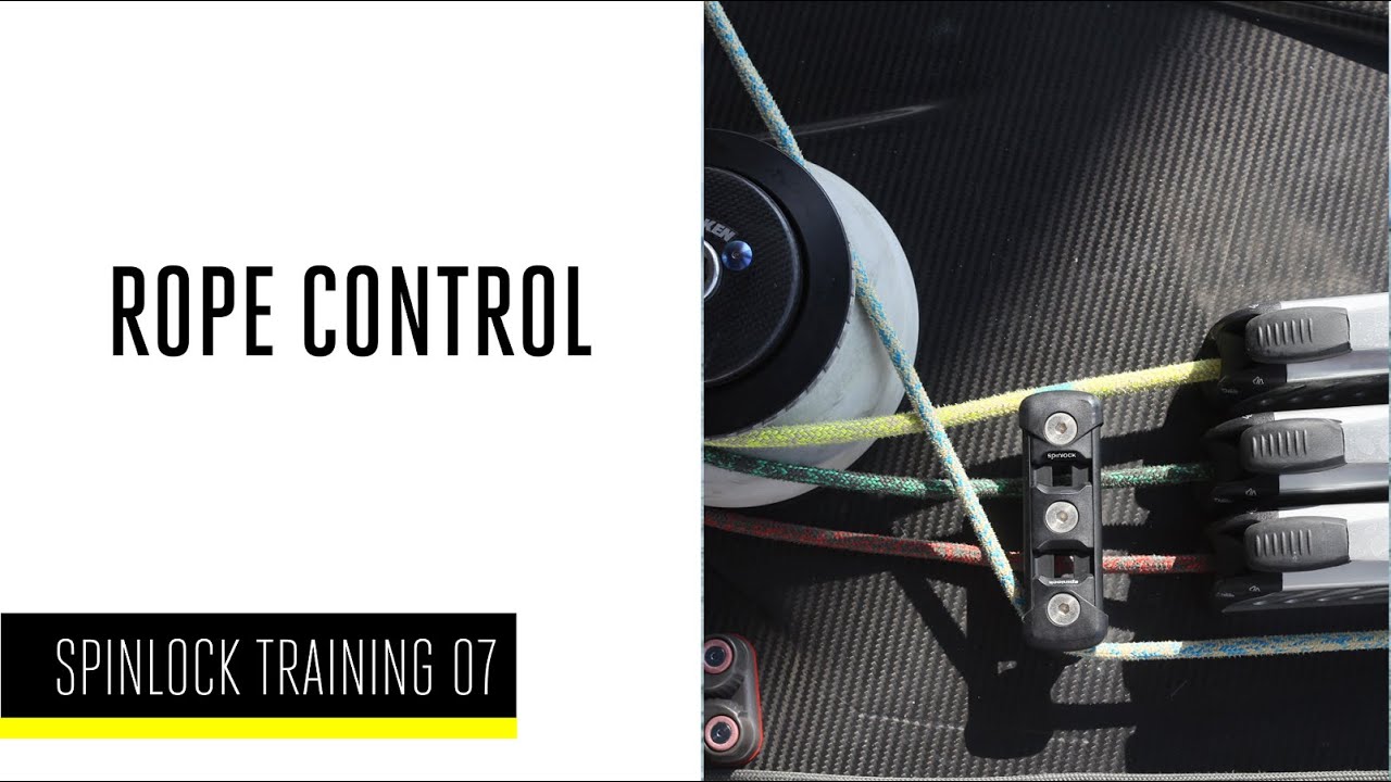 SPINLOCK | TRAINING 07 | ROPE CONTROL