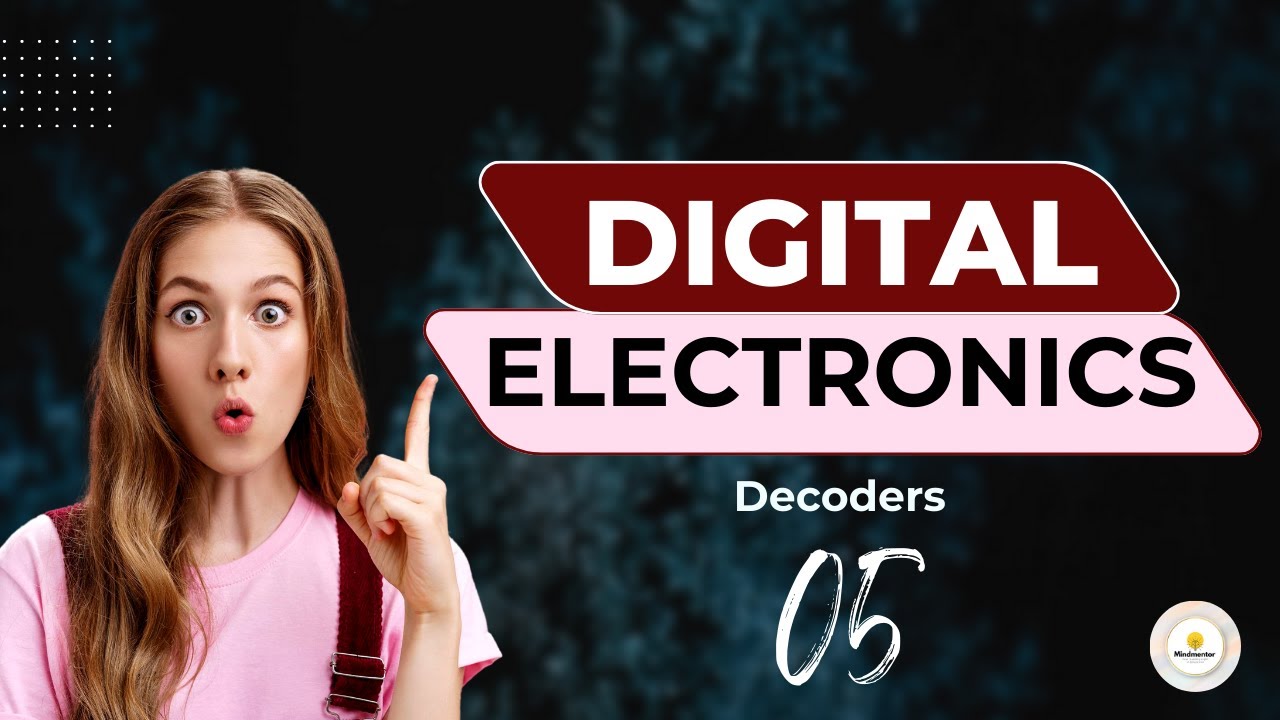 Decoders | Digital Electronic | part 5 | සරලව සිංහලෙන් | Kuppi