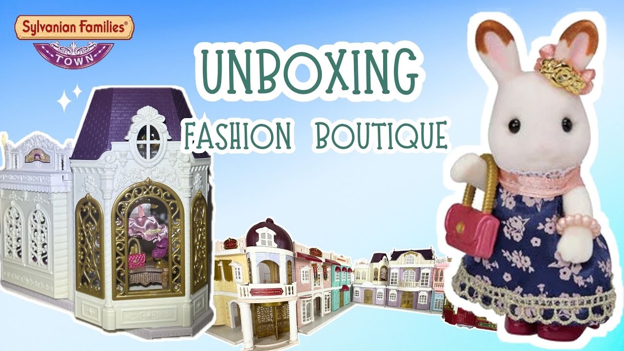 Fashion Boutique | Town series | Sylvanian families | Unboxing and Review
