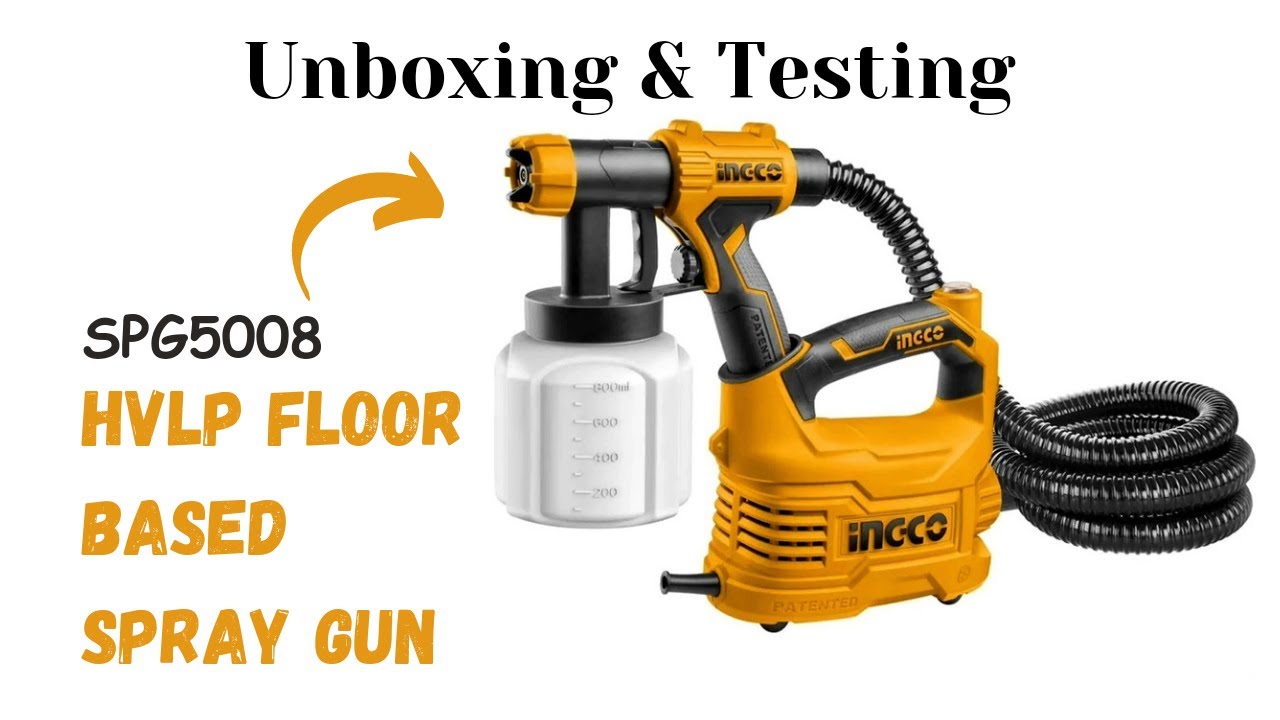 ingco 550w hvlp floor based spray gun spg5008 || ingco spray gun unboxing || ingco spray gun spg5008